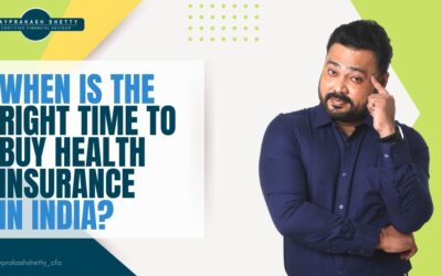 When Is The Right Time To Buy Health Insurance In India?