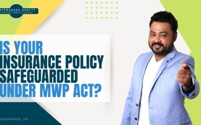 Is Your Insurance Policy Safeguarded under MWP Act?